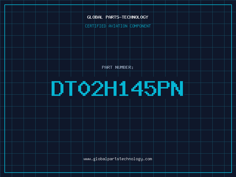 Aviation Part DT02H145PN