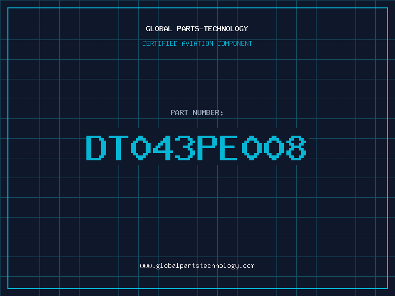 Aviation Part DT043PE008