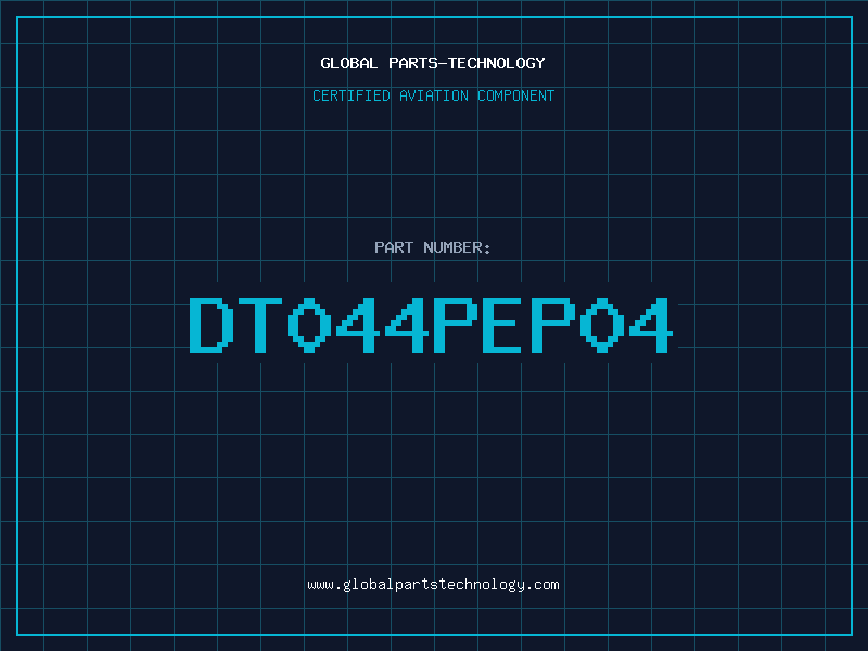 Aviation Part DT044PEP04