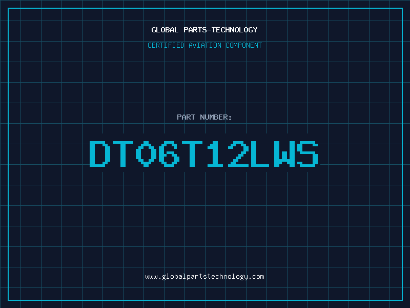 Aviation Part DT06T12LWS