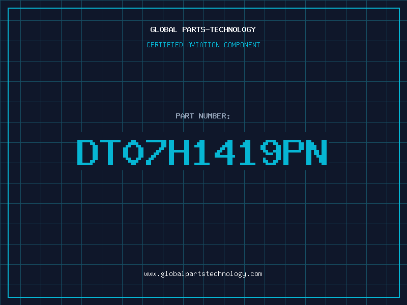 Aviation Part DT07H1419PN