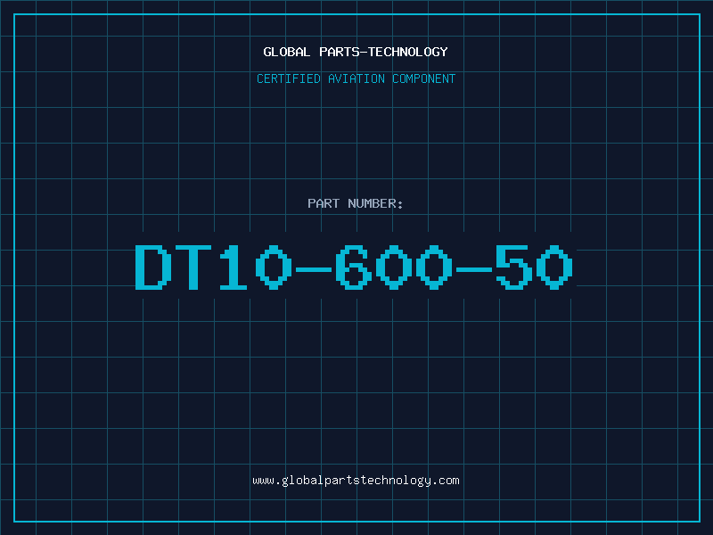 Aviation Part DT10-600-50