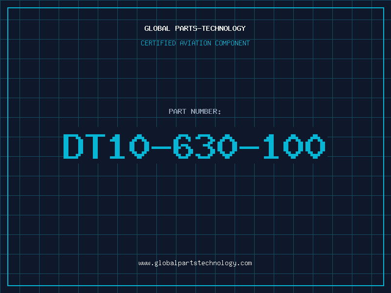 Aviation Part DT10-630-100