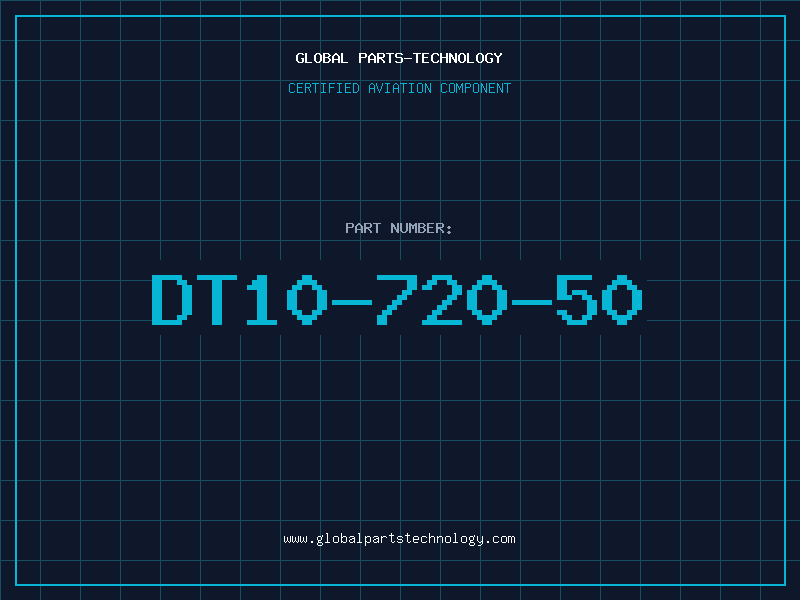 Aviation Part DT10-720-50