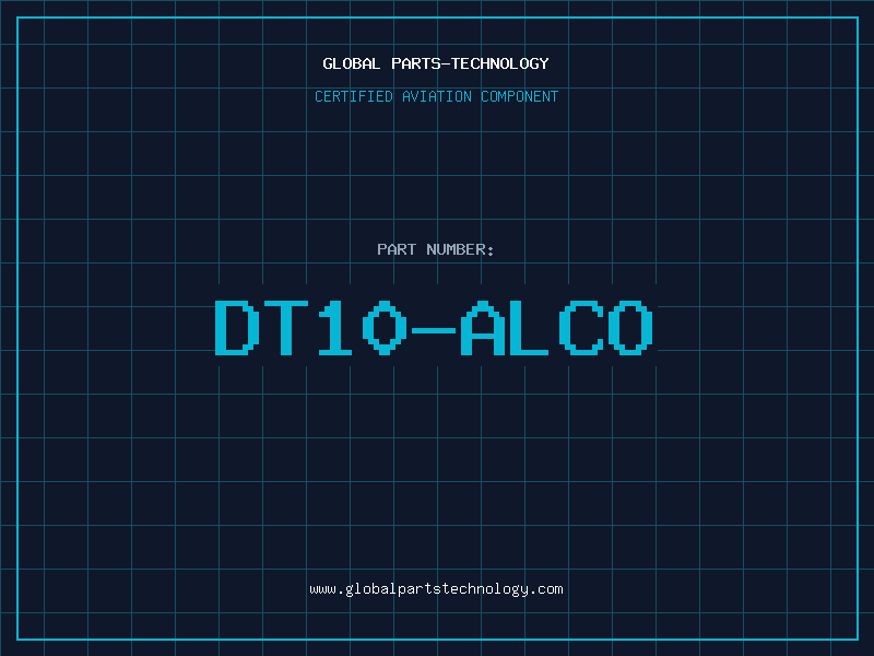 Aviation Part DT10-ALCO