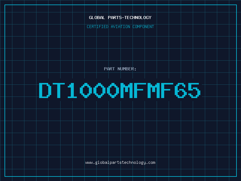 Aviation Part DT1000MFMF65