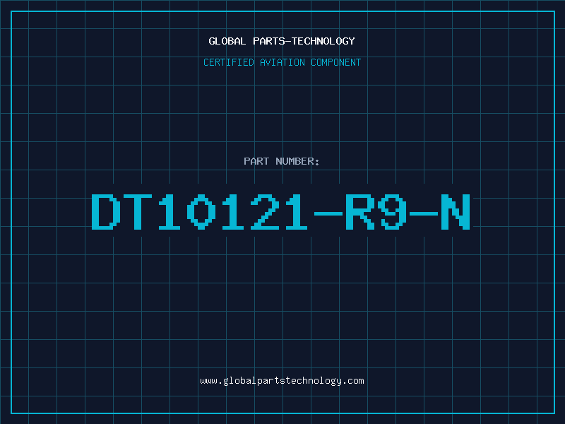 Aviation Part DT10121-R9-N