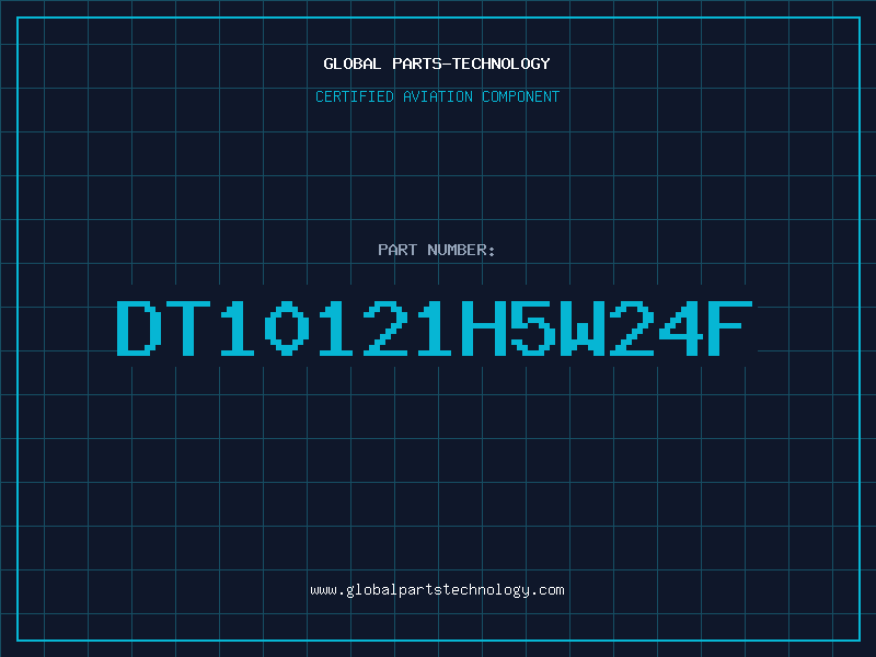 Aviation Part DT10121H5W24F
