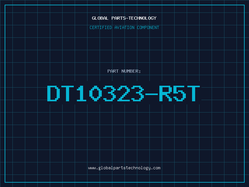 Aviation Part DT10323-R5T