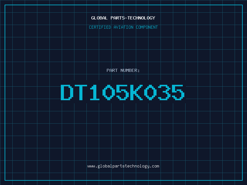 Aviation Part DT105K035