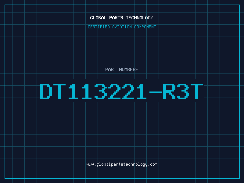 Aviation Part DT113221-R3T