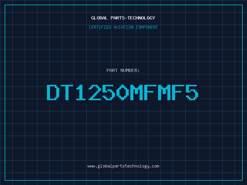 Aviation Part DT1250MFMF5