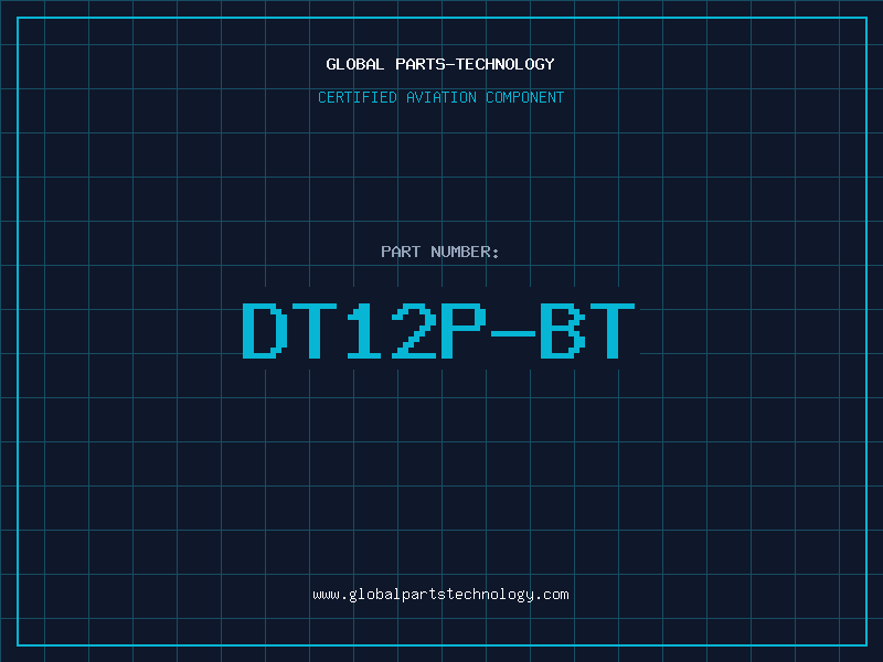 Aviation Part DT12P-BT