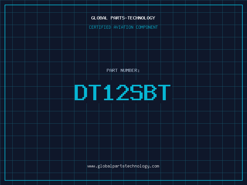 Aviation Part DT12SBT
