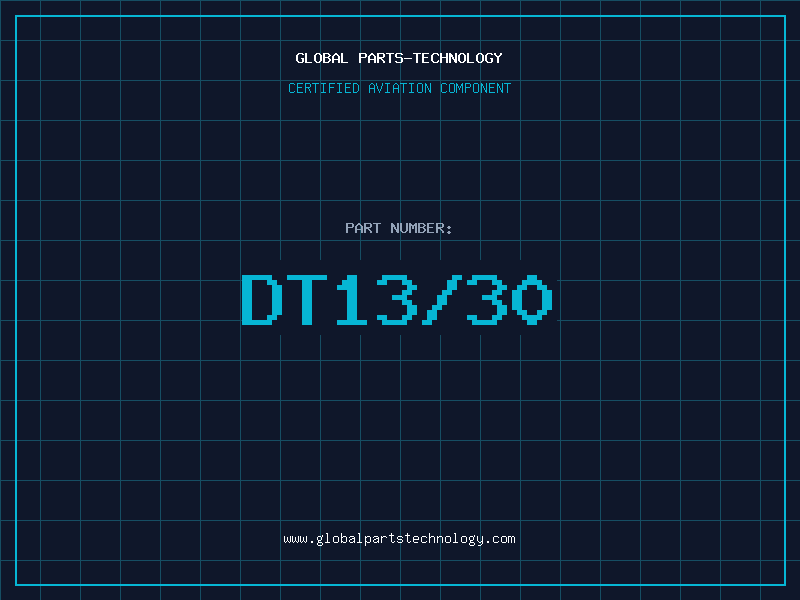 Aviation Part DT13/30