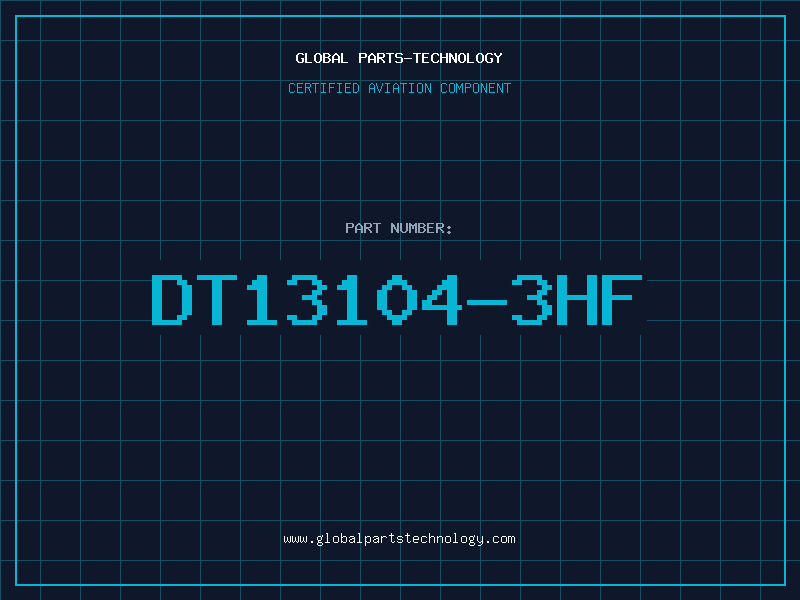 Aviation Part DT13104-3HF