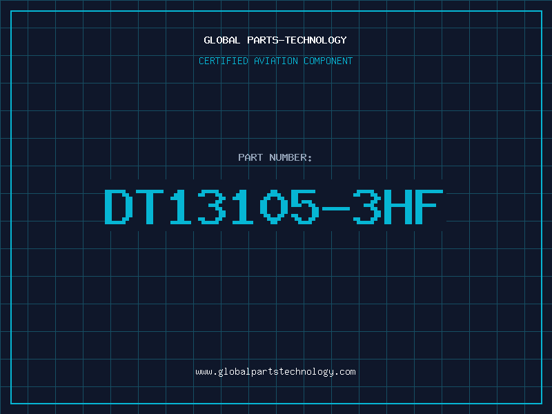 Aviation Part DT13105-3HF