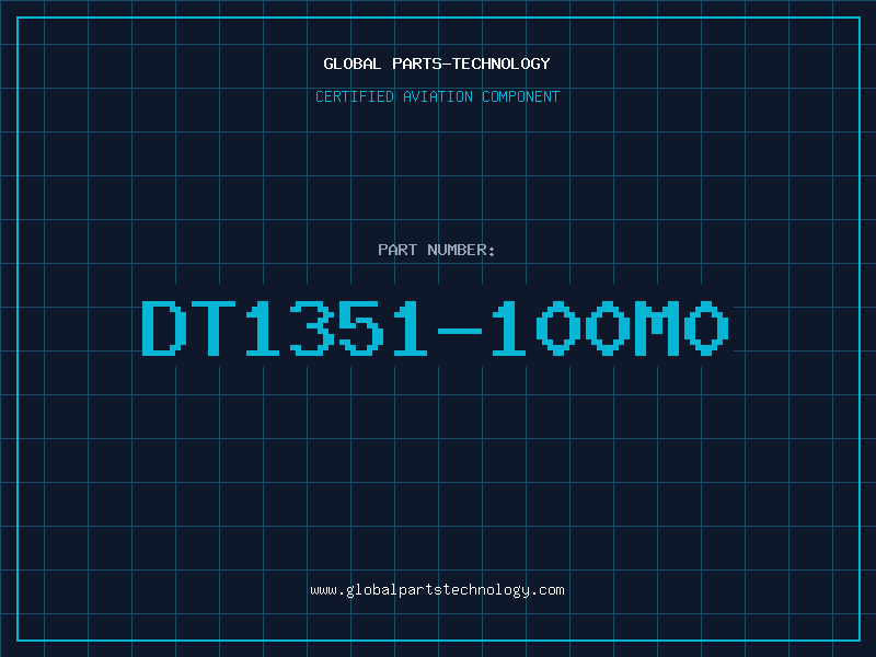 Aviation Part DT1351-100M0