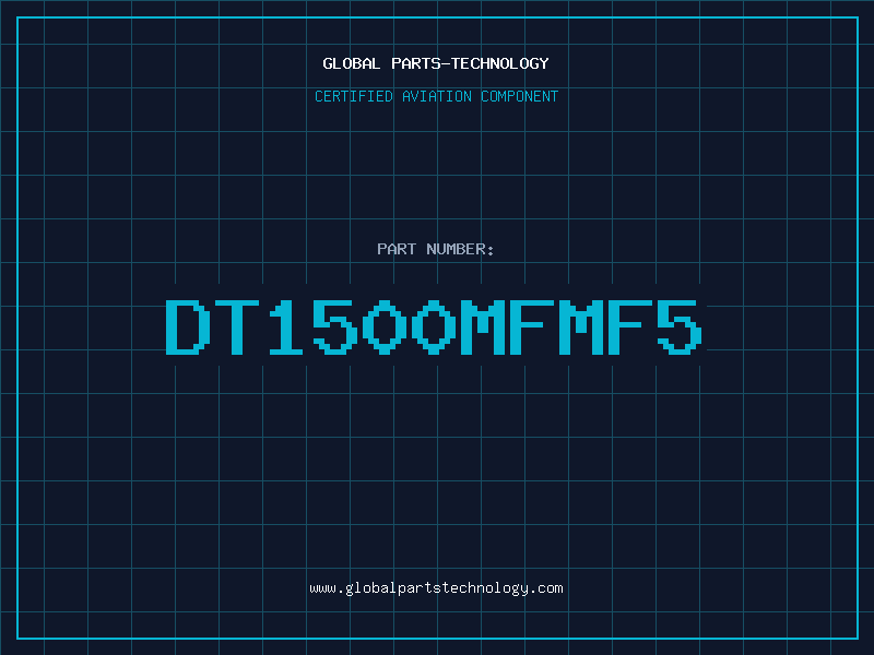 Aviation Part DT1500MFMF5