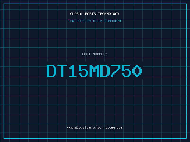 Aviation Part DT15MD750
