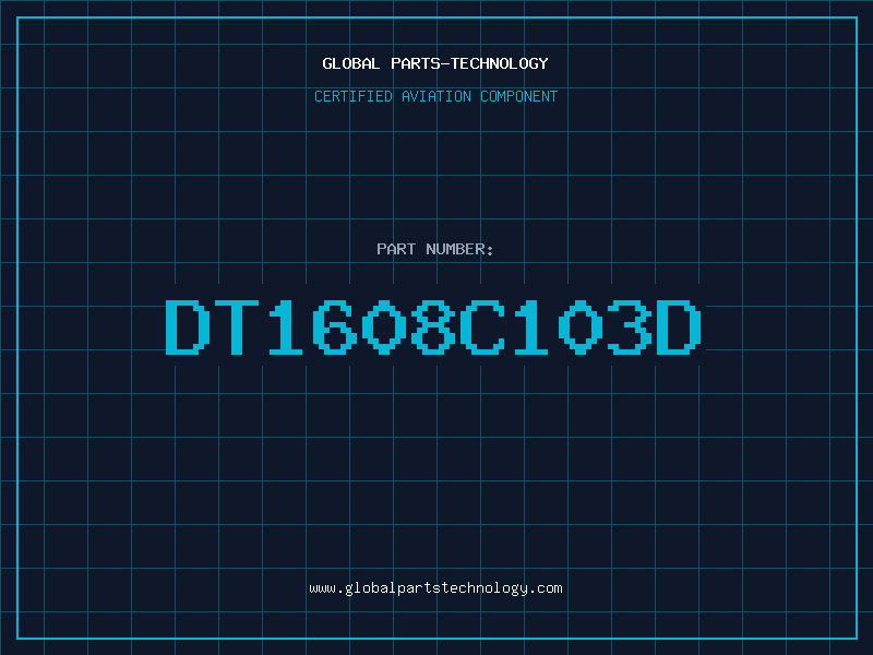 Aviation Part DT1608C103D