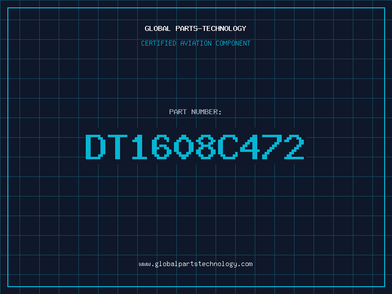 Aviation Part DT1608C472