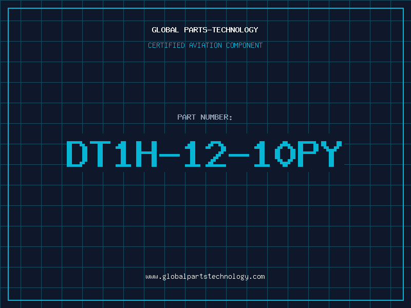 Aviation Part DT1H-12-10PY