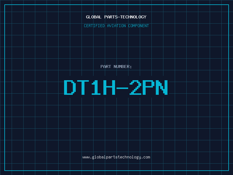Aviation Part DT1H-2PN