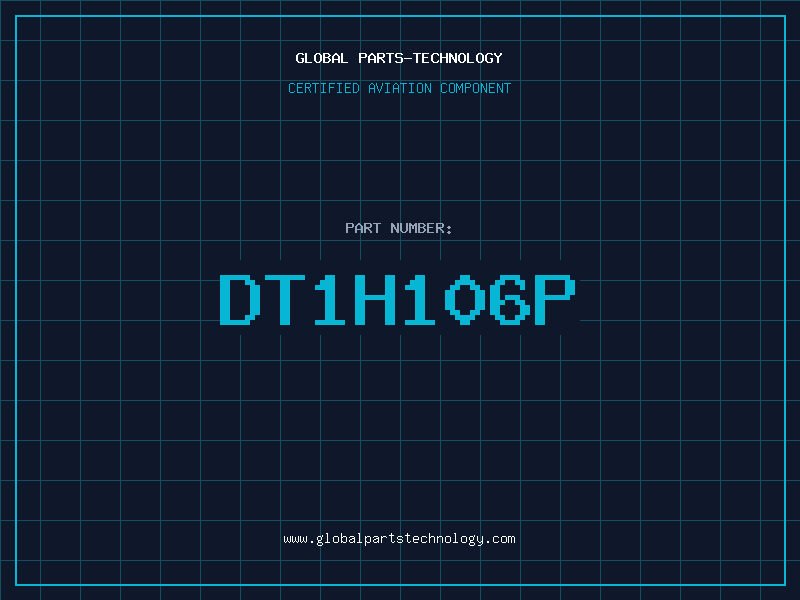 Aviation Part DT1H106P