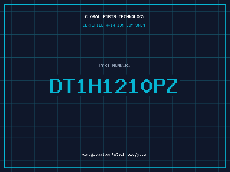 Aviation Part DT1H1210PZ