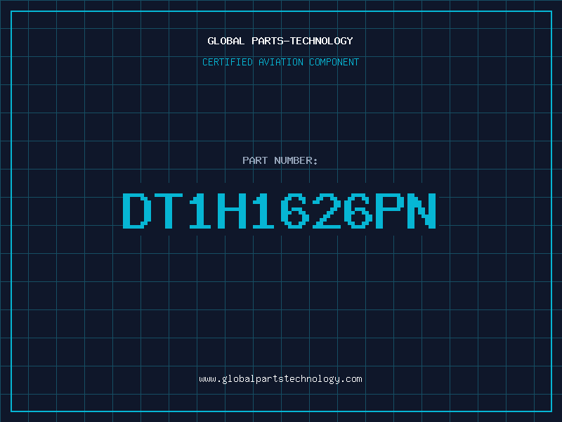 Aviation Part DT1H1626PN
