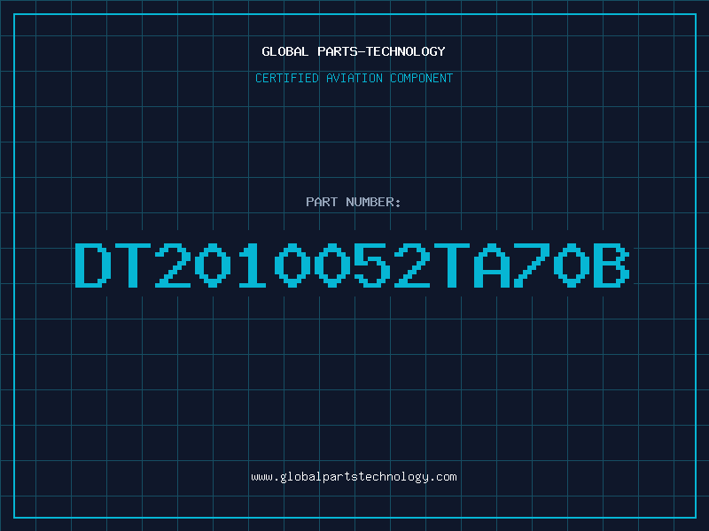Aviation Part DT2010052TA70B