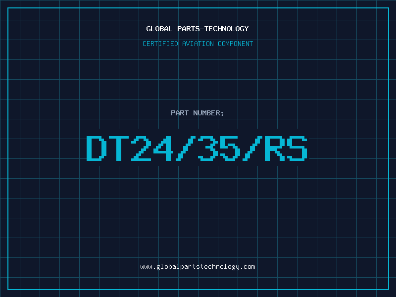 Aviation Part DT24/35/RS