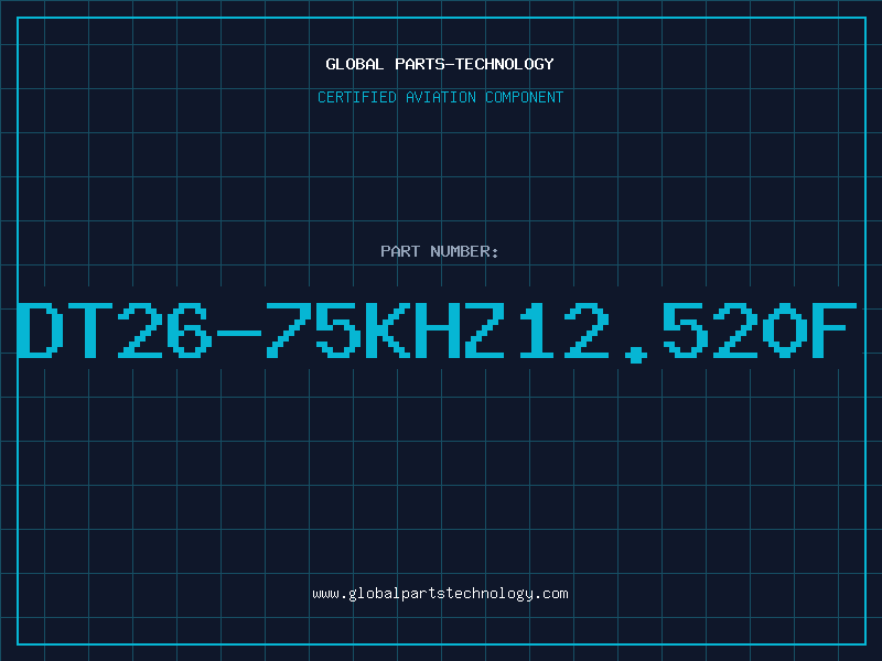 Aviation Part DT26-75KHZ12.520F
