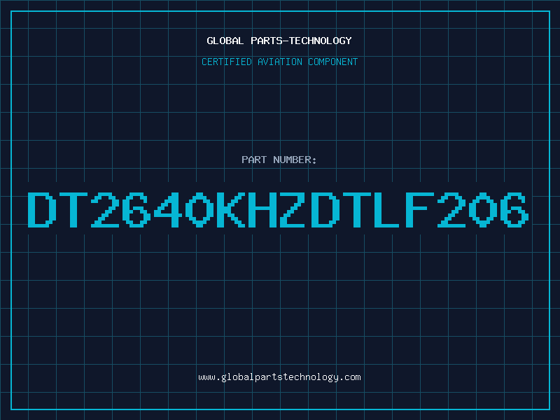 Aviation Part DT2640KHZDTLF206