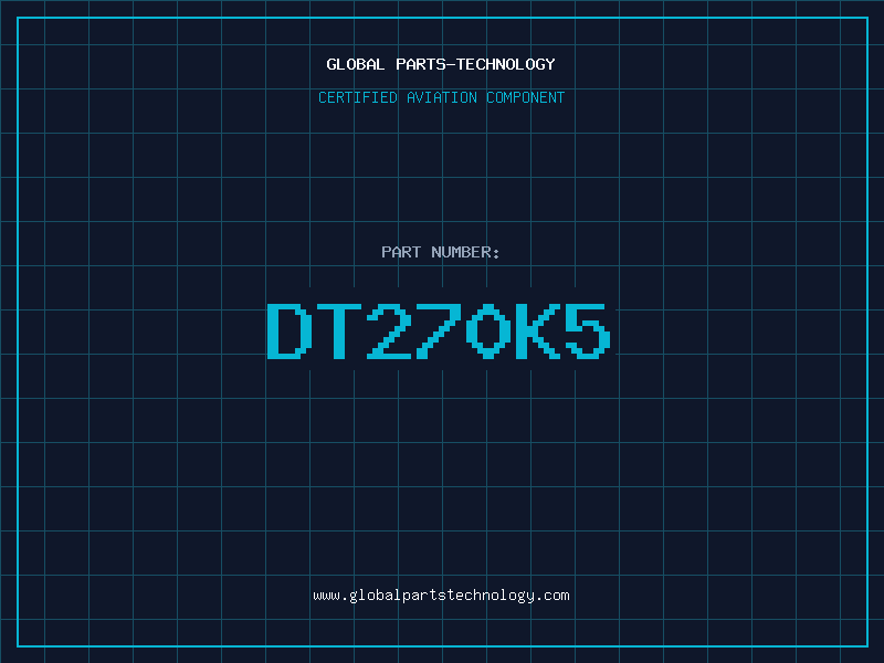 Aviation Part DT270K5