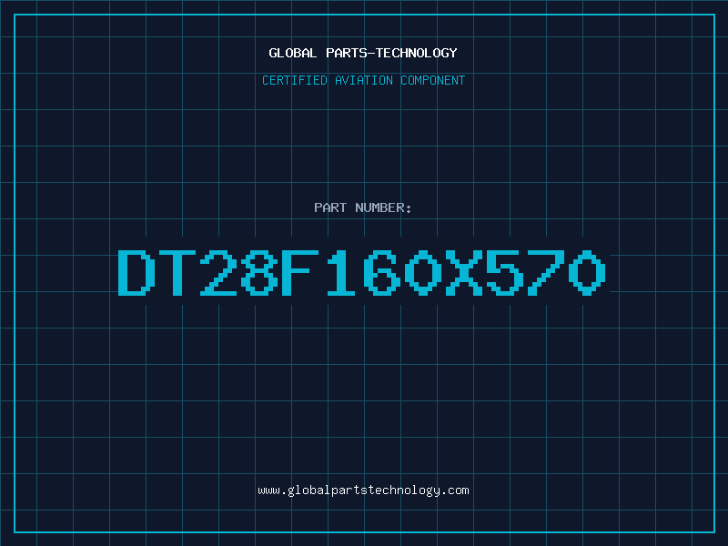Aviation Part DT28F160X570