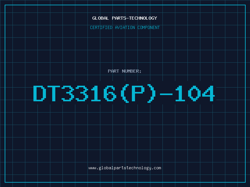 Aviation Part DT3316(P)-104
