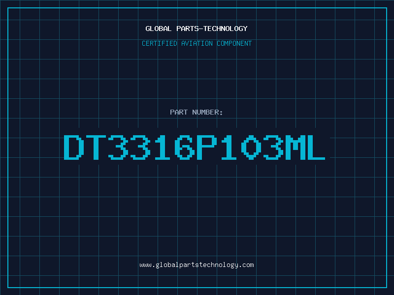 Aviation Part DT3316P103ML