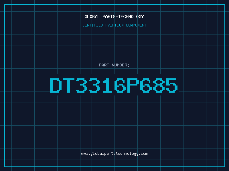 Aviation Part DT3316P685