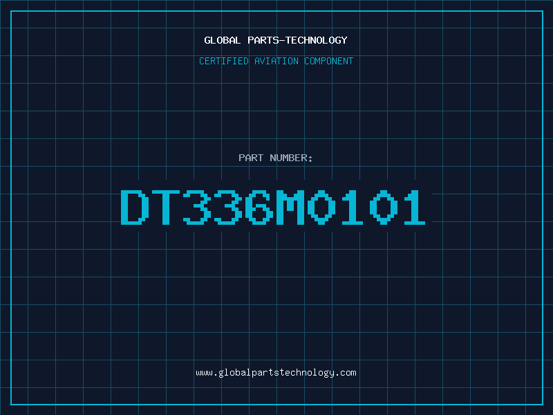 Aviation Part DT336M0101