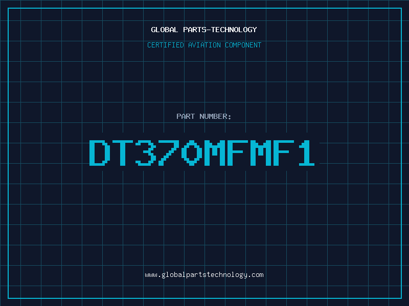 Aviation Part DT370MFMF1