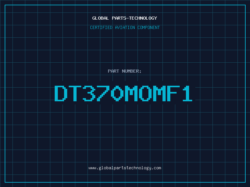 Aviation Part DT370MOMF1