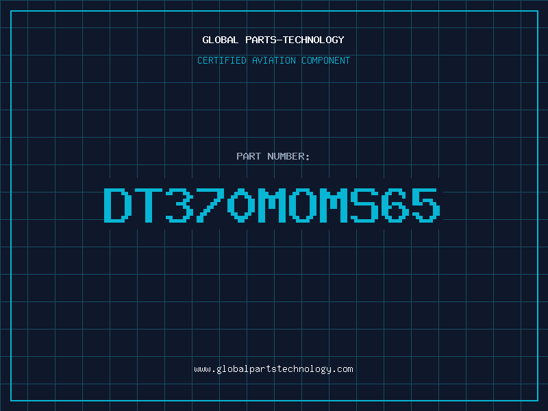 Aviation Part DT370MOMS65