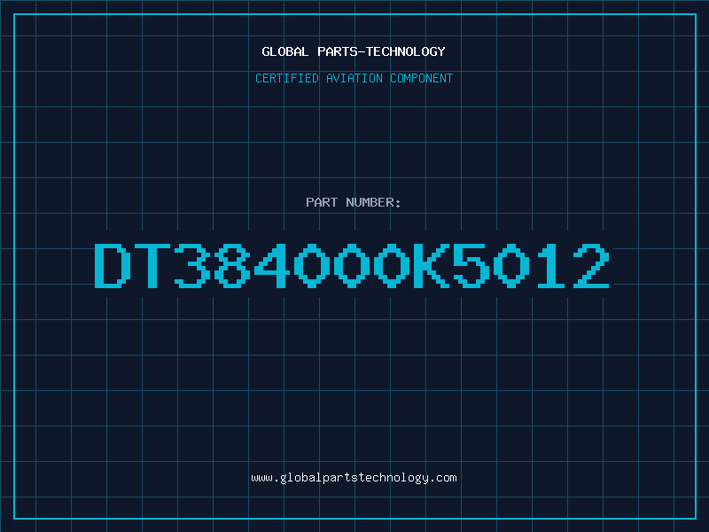 Aviation Part DT384000K5012