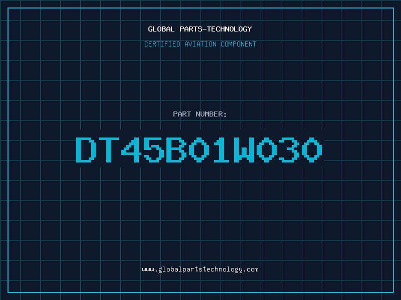 Aviation Part DT45B01W030