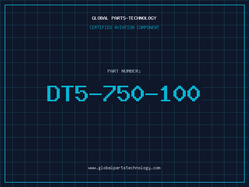 Aviation Part DT5-750-100