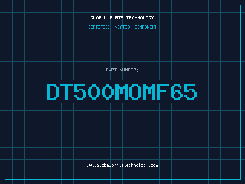 Aviation Part DT500MOMF65