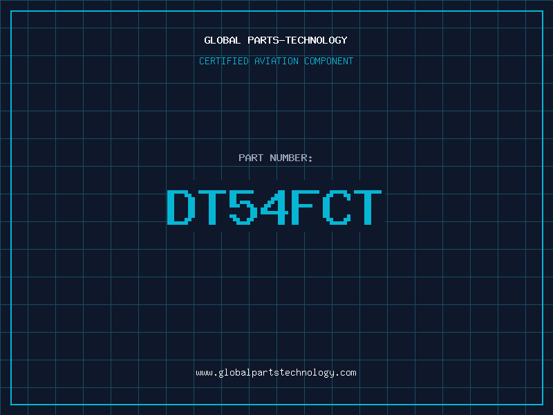 Aviation Part DT54FCT