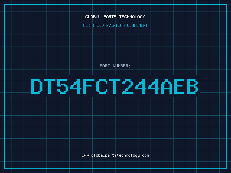 Aviation Part DT54FCT244AEB